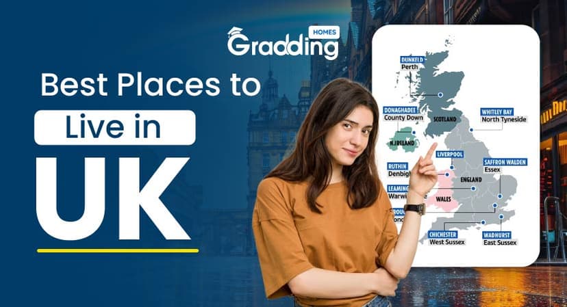 Best Places to Live in UK|Gradding homes.com