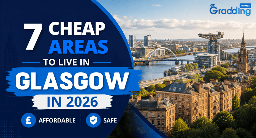 Explore Cheap Areas to Live in Glasgow with Graddinghomes.com