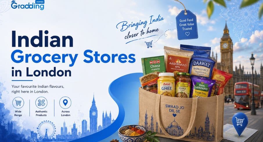 Indian Grocery Stores in London for international students Discover the best 10 Indian grocery stores in London and explore top shops for authentic spices and more | GraddingHomes.com