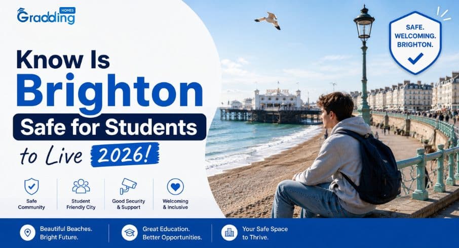 Is Brighton Safe for Students in 2026 A student guide answering is Brighton safe for students 2026 with the safest and riskiest neighbourhoods | Graddinghomes.com
