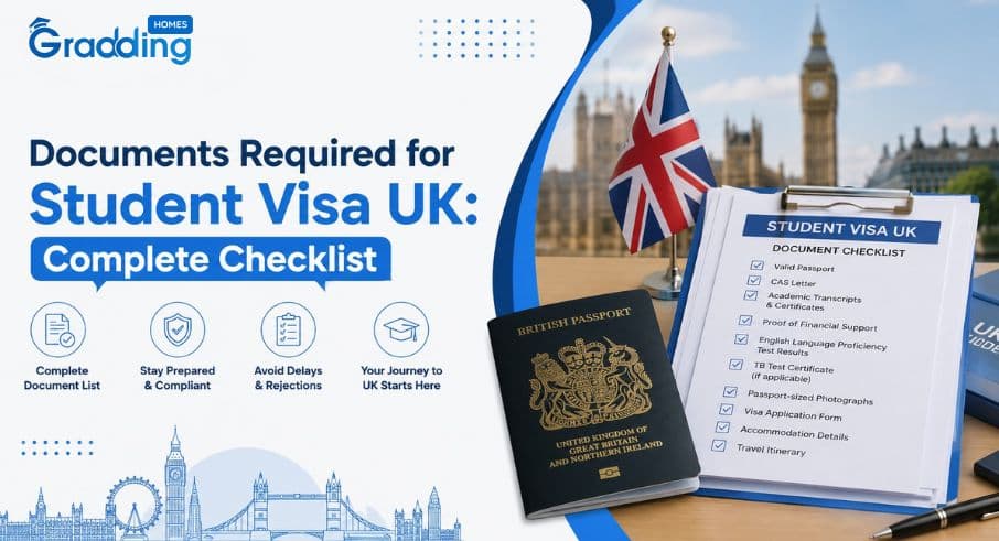Documents Required for Student Visa UK Explore Documents Required for Student Visa UK with Gradding.com