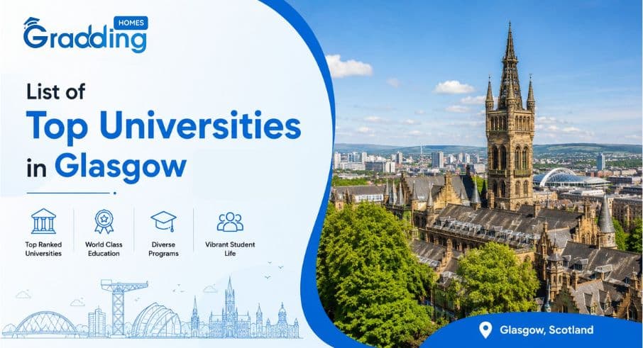 Universities in Glasgow Know about the top universities in Glasgow with experts at graddinghomes.com